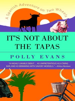 It's Not About the Tapas - ebook